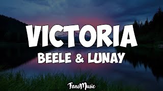 Video thumbnail of "Lunay & Beéle - Victoria (Letra/Lyrics)"