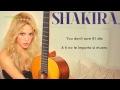 Shakira - You Don't Care About Me (Lyrics) (Letra Traducida al Español)