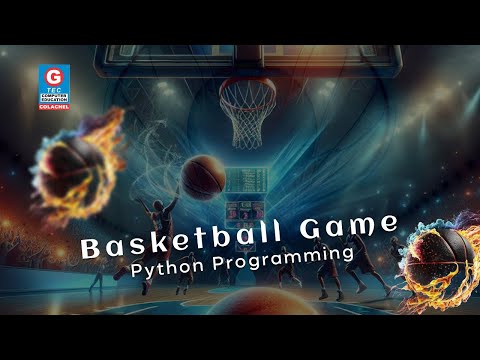 BasketBall Game | Python Language | G-Tec Computer Education #gtec #colachel