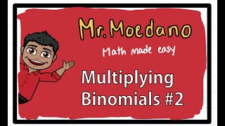 Multiplying Binomials! Example #2