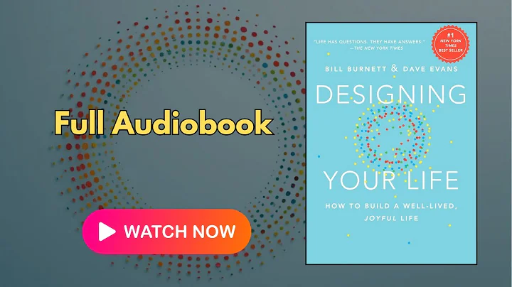 Designing Your Life by Bill Burnett | Full Audiobook | Life Design, Purpose, Career Tips