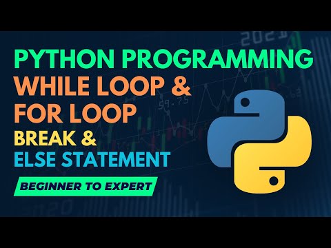 Python Loops: Exploring the Power of while and for Loops | Hindi