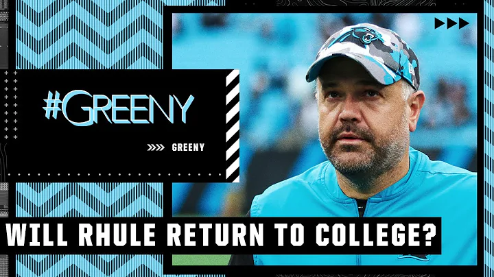 Does the Panthers news mean Matt Rhule will return to college football? | #Greeny