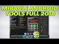 Como Instalar Miracle Advance Android Tools MAAT  2018 - Leer PIN-PATRON-FRP-RESET,etc