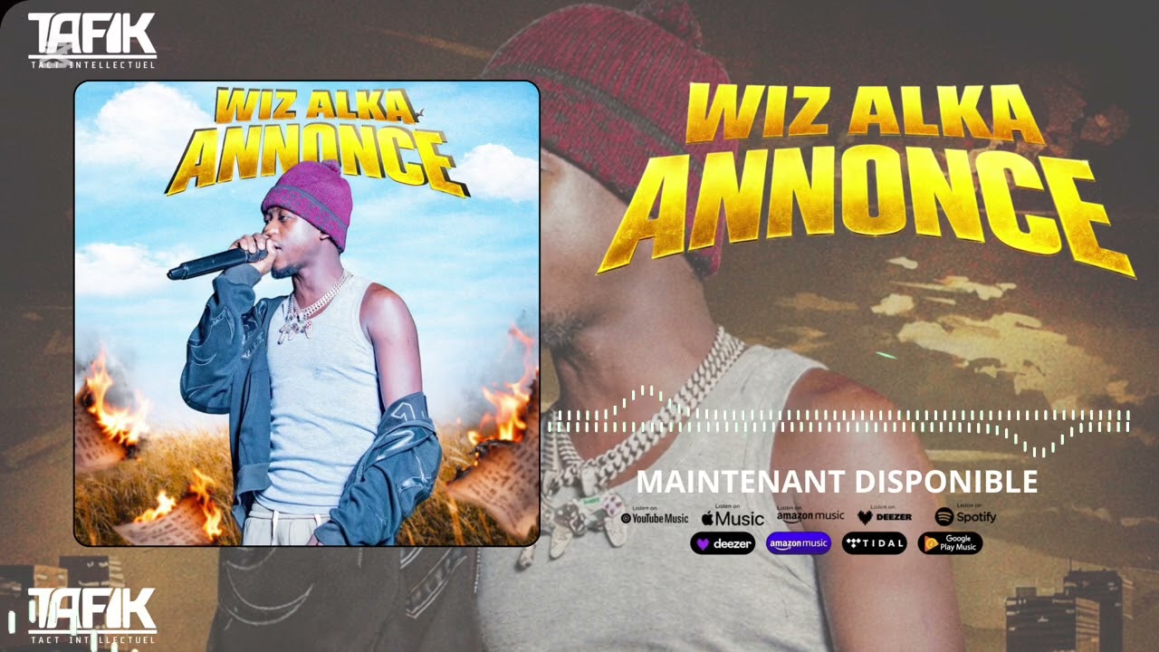 Wiz Alka - Annonce ( Audio Officiel)