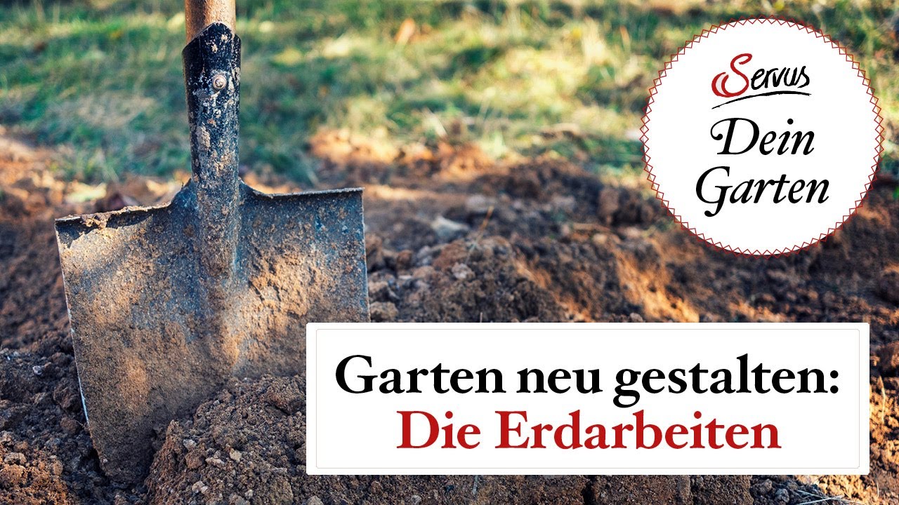 Erdarbeiten im Garten so geht's YouTube