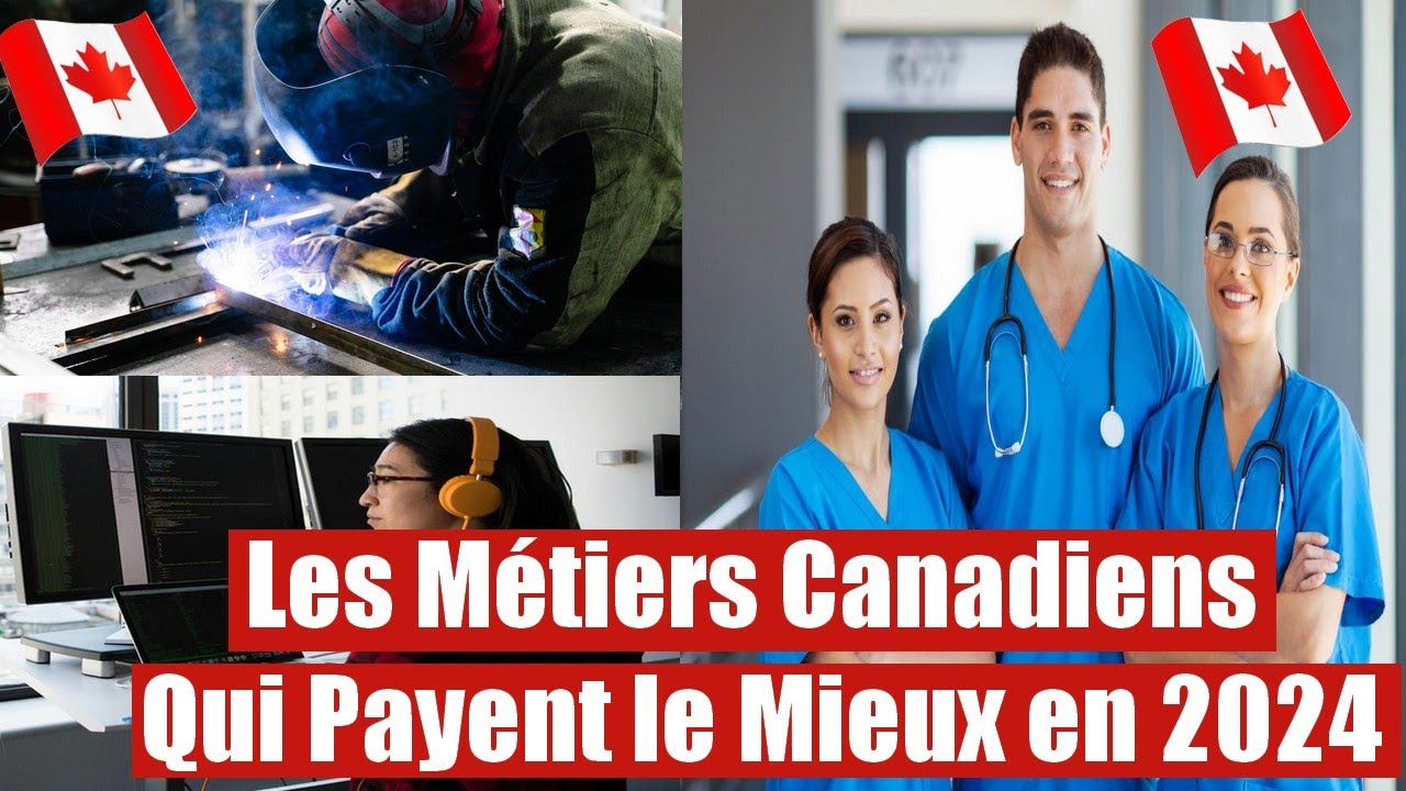 Immigration au Canada : Les 10 Métiers les plus demandés au Canada en ...