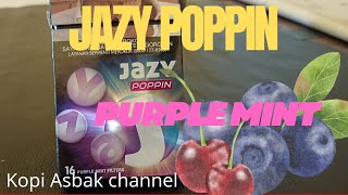 Download lagu PURPLE MINT!JAZY POPPIN MANTAP #ROKOK RASA PURPLE #