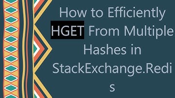 How to Efficiently HGET From Multiple Hashes in StackExchange.Redis