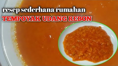 SAMBAL TEMPOYAK UDANG REBON RESEP SEDERHANA SIMPEL DAN MUDAH