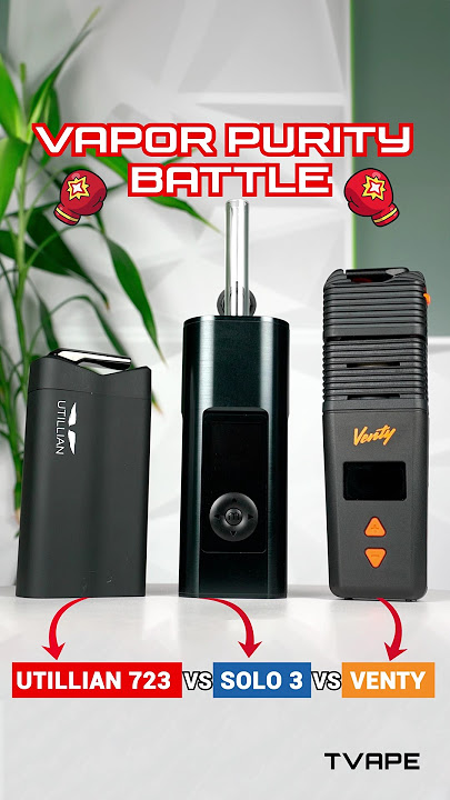 Vapor Purity Battle: What’s the BEST Material? Utillian 723 vs Venty vs Solo 3