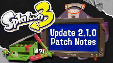 Update Version 2.1.0 Patch Notes for Splatoon 3 are Here!! - Triple Inkstrike Takes The W?!