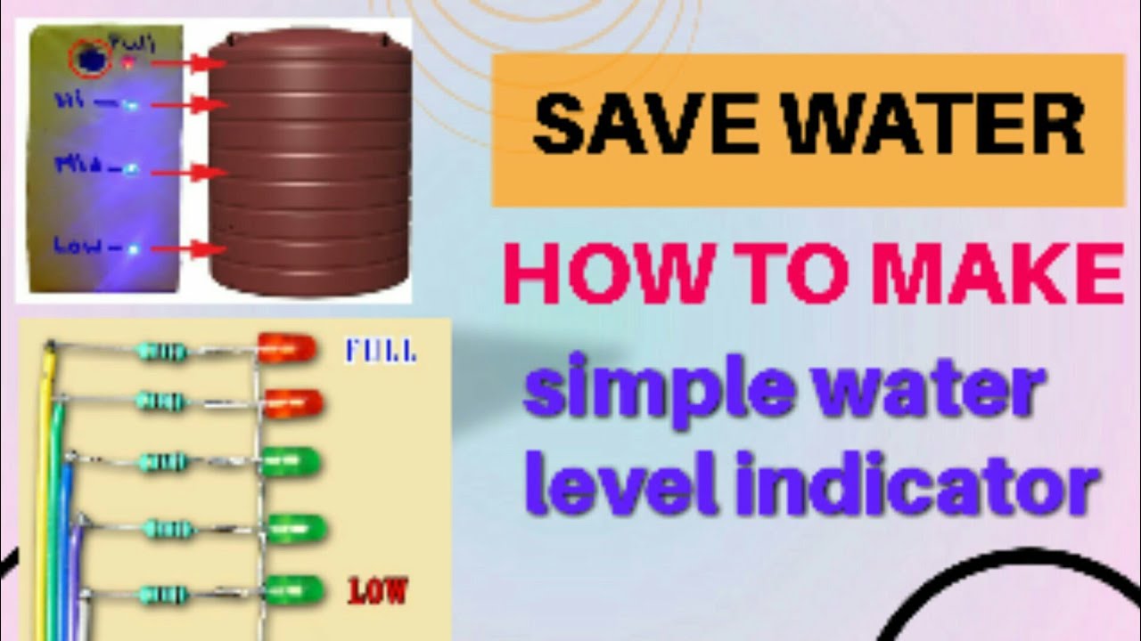 how to make simple water level indicator - YouTube