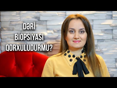 Dəri biopsiyası qorxuludurmu? | Uzman Dermatoloq Lalə Mehdi