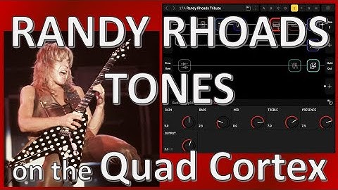 Randy Rhoads-Inspired Tones on the Quad Cortex