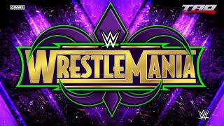 WWE: WrestleMania 34 - "Let The Good Times Roll" - Official Promo Theme Song