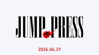 Weekly Shonen Jump’s JUMP PRESS 2026.04.27