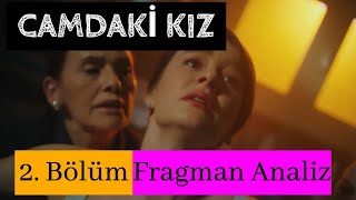 Camdaki Kız 2. Bölüm Fragman Iz