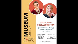 UNLOCKING COLLABORATION: Effective Decision-Making for Thriving Community Partnerships
