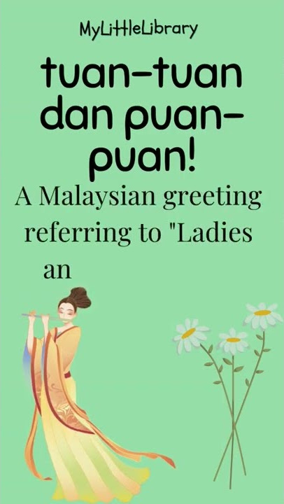 TUAN-TUAN DAN PUAN-PUAN