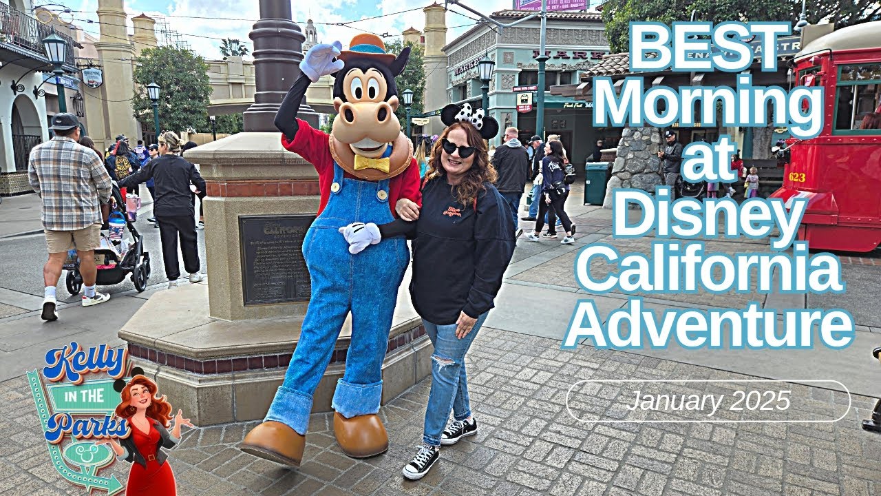 Disney California Adventure | Best Morning | Characters, Breakfast, Trolley Ride & More! January2025