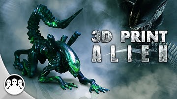 Alien The Xenomorph: 3D Printing Time-Lapse & Painting