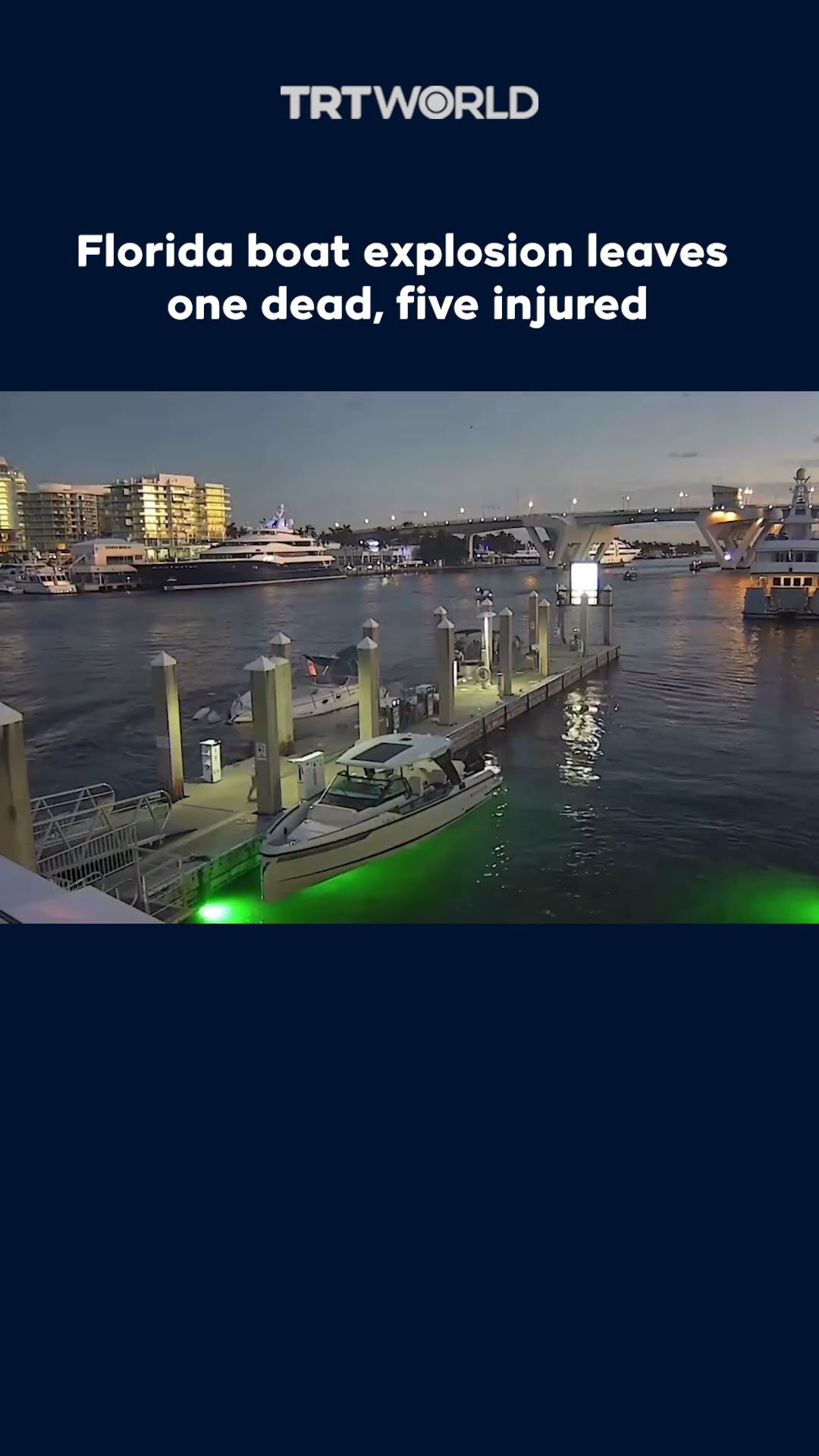 At least 1 person killed and 5 others injured in Florida boat explosion