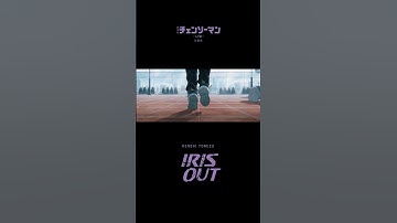 劇場版『チェンソーマン レゼ篇』オープニングムービー　#米津玄師 #IRISOUT #chainsawman