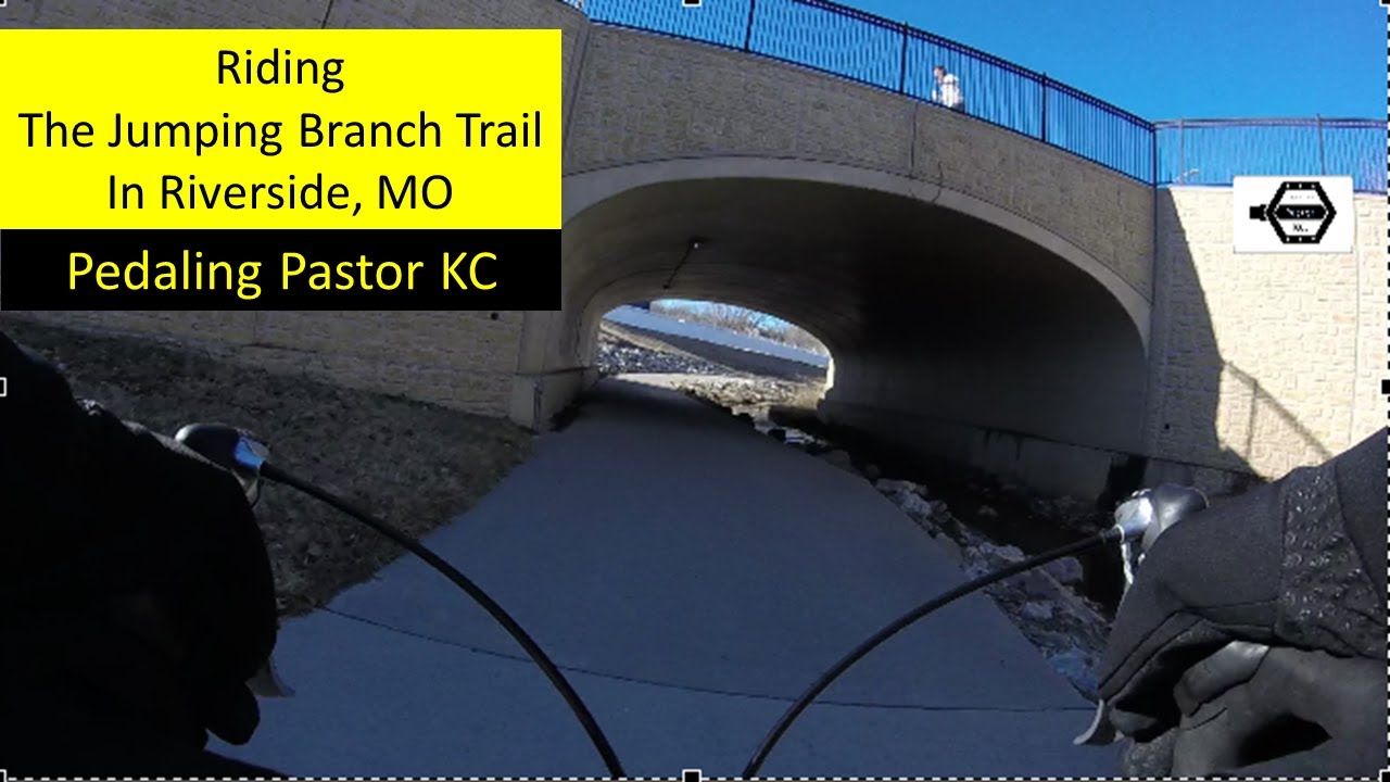 Riding The Jumping Branch Trail In Riverside, MO  Pedaling Pastor KC