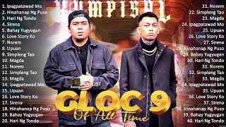 Gloc-9 Greatest Hits Full Album ~ Top 10 OPM Biggest OPM Songs Of All Time