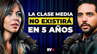 Experta en Finanzas: ¿Por Qué lo Ocultan?, La Ilusión de la Clase Media es un Peligro | Laura Encina