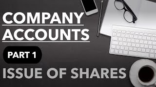 Issue of Shares Part 1. Company Accounts Class 12th Accounts |session 202021 & Compartment 201920