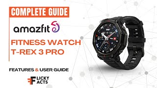 How to Use: Amazfit T-Rex 3 Pro | Setup Guide & Hidden Features