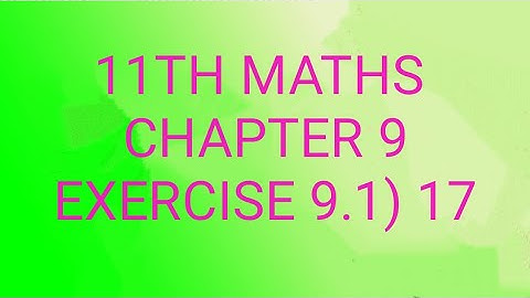 11TH MATHS/DIFFERENTIAL CALCULUS LIMITS AND CONTINUITY/CHAPTER 9/EXERCISE 9.1-17(@MATHS STUDENT)
