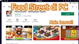 Food Street: Restaurant Game PC - Cara Download & Main di Windows/ Laptop (GRATIS) screenshot 1