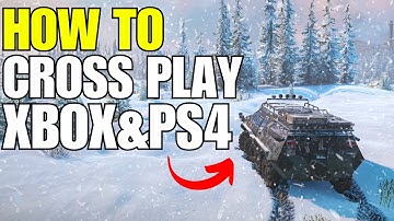 How To Snowrunner Crossplay Xbox And PS4