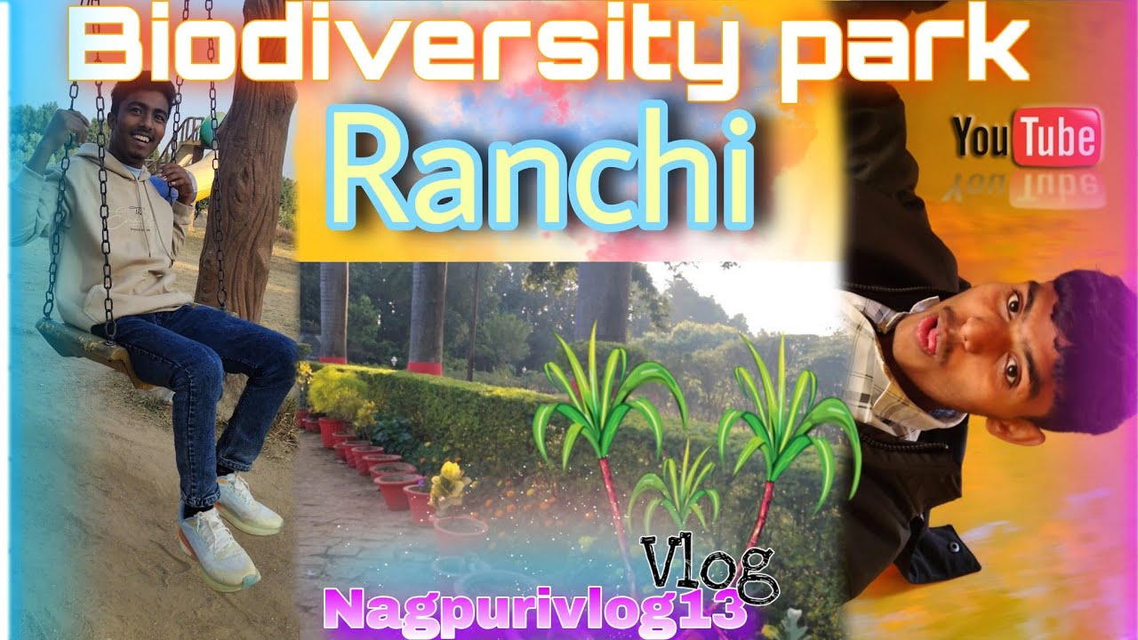 Biodiversity park Ranchi जैव विविधता उद्यान // फुल Nagpuri vlog 
