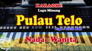 NADA WANITA - PULAU TELO - KARAOKE
