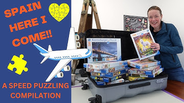 SPAIN HERE I COME!!! A Speed Puzzling Compilation