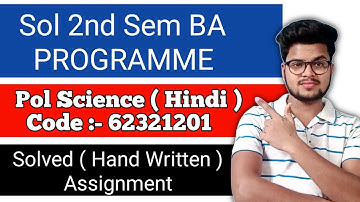 Sol 2nd Sem Pol Science Assignment 2021 |Du Sol 2nd Semester Solved Assignment 2021