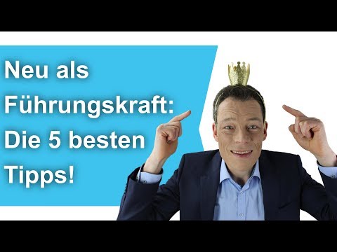 Neu als Führungskraft: Die 5 besten Tipps. Mitarbeiterführung, Antrittsrede, Führungsstil // Wehrle