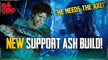 *NEW* Support Ash Build (Evil Dead: The Game)