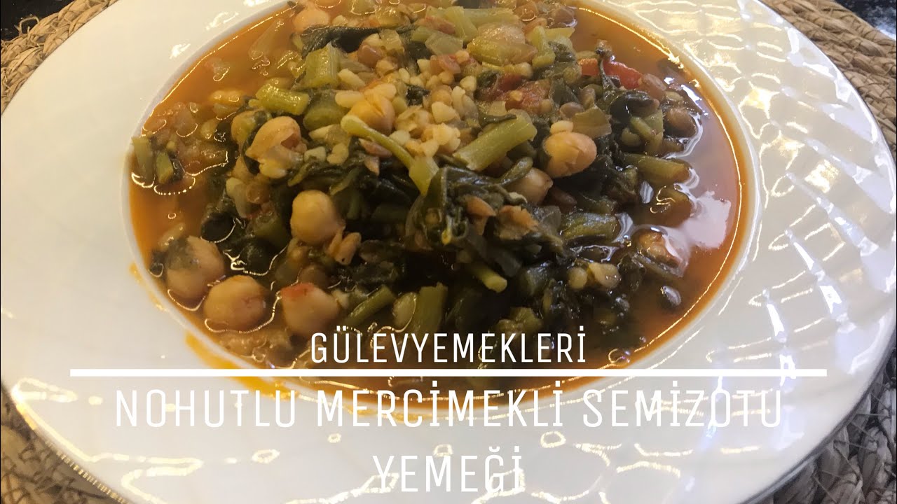 NOHUTLU MERCİMEKLİ SEMİZOTU YEMEĞİ????????| Tam Bir Şifa Deposu‼️| Pirpirim Aşı | Yemek Tarifleri