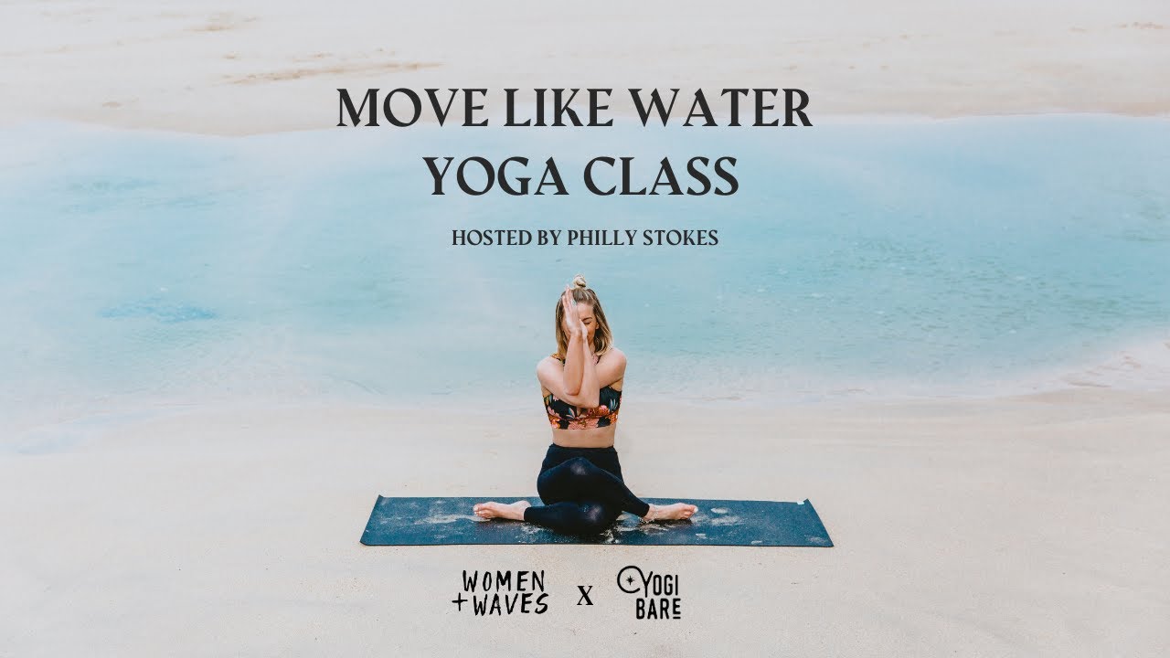 Move like water - Yoga class - Yogi Bare 