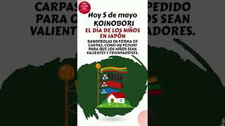 Kodomo No Hi こどもの日El Día De Los Niños En Japón