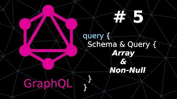 Curso COMPLETO de GraphQL #5: Schema & Query | Array | Non-Null