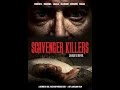 Midnight Releasing Review Scavenger Killers 2013