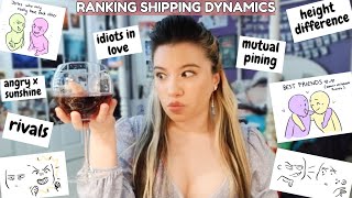 ranking shipping dynamics!! (i apologize in advance🥴...) ranking shipping dynamics!! (i apologize in advance🥴...)