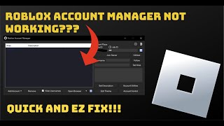 *EASY* How To Fix Roblox Account Manager Not Working - 2024