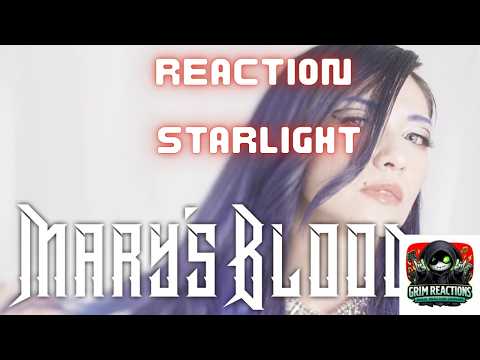 Grim Reacts | Mary's Blood – Starlight | Why Did They Go on Hiatus?